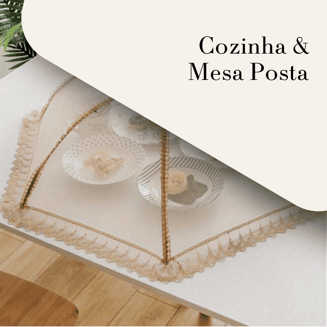 Cozinha & Mesa Posta